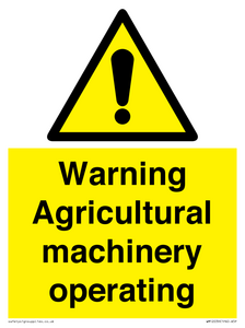 Warning Agricultural machinery operating